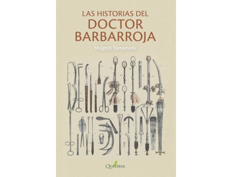 Livro Las Historias Del Doctor Barbarroja de Shugoro Yamamoto (Espanhol)