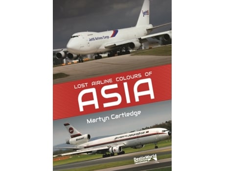 Livro lost airline colours of asia de martyn cartledge (inglês)