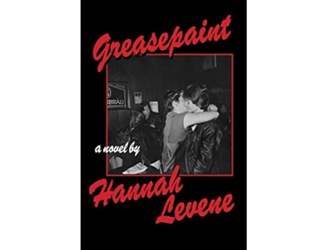 Livro Greasepaint de Hannah Levene (Inglês)