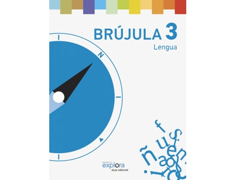 Livro Lengua 3ºprimaria. Brujula. Proyecto Explora de VVAA (Espanhol)