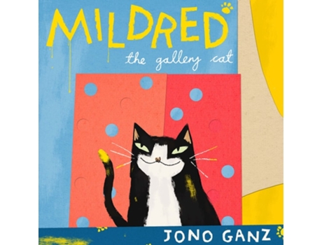 Livro Mildred the Gallery Cat de Jono Ganz (Inglês - Capa Dura)