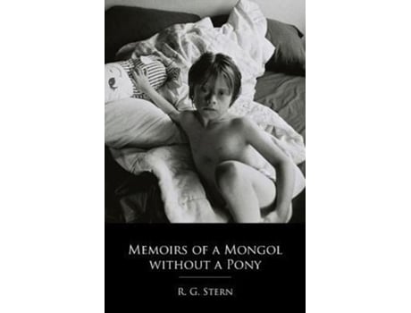 Livro Memoirs of a Mongol without a Pony R G Stern (Inglês)