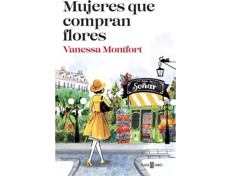 Livro Mujeres Que Compran Flores de Vanessa Montfort