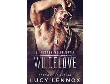 Livro Wilde Love A Forever Wilde Novel de Lucy Lennox (Inglês)