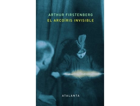 Livro El Arcoíris Invisible de Arthur Firstenberg (Espanhol)