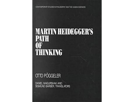 Livro martin heidegger's path of thinking de otto poggeler (inglês)