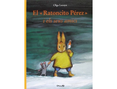 Livro El Ratoncito Pérez I Els Seus Amics de Olga Lecaye (Catalão)