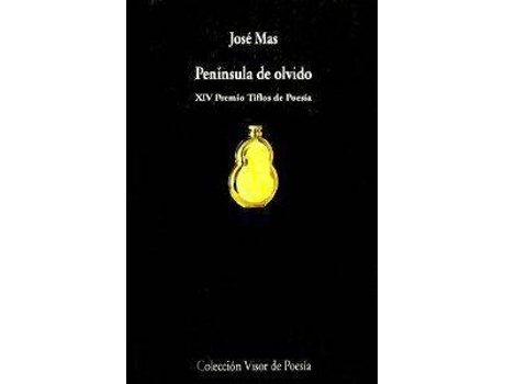 Livro Peninsula De Olvido de Jose Mas (Espanhol)