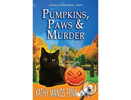 Livro Pumpkins Paws and Murder A Dickens Christie Mystery de Kathy Manos Penn (Inglês)