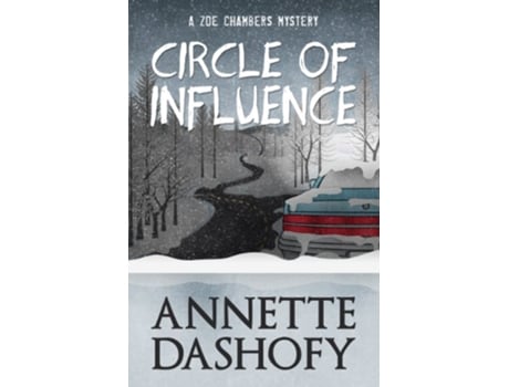 Livro Circle of Influence de Annette Dashofy (Inglês)