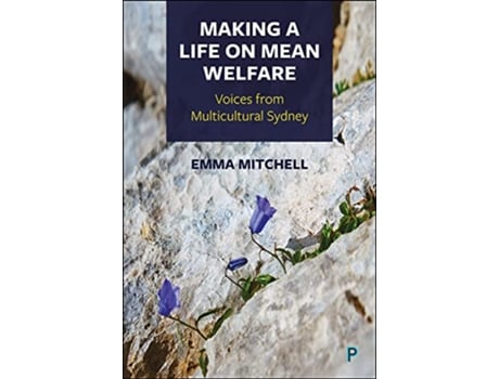 Livro Making a Life on Mean Welfare de Emma Mitchell (Inglês - Capa Dura)