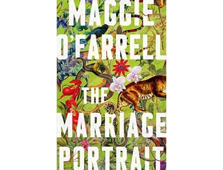 Livro Marriage Portrait de Maggie O'Farrell (Inglês - Capa Dura)