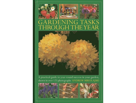 Livro gardening tasks through the year de andrew mikolajski (inglês)