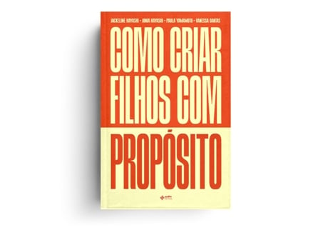 Livro Como Criar Filhos Com Propósito de Jackeline Hayashi (Português)