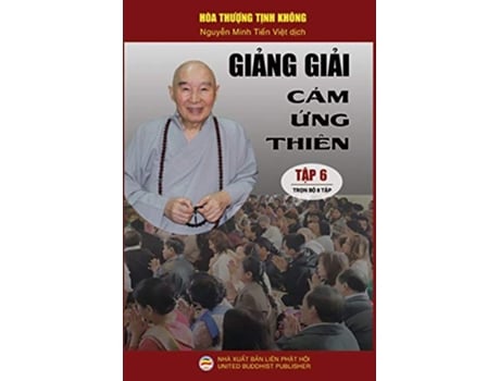 Livro Gi?ng gi?i C?m ?ng thiên T?p 68 Lo?t bài gi?ng c?a Hòa thu?ng T?nh Không Vietnamese Edition de Hòa Thu?ng T?nh Không (Vietnamita)