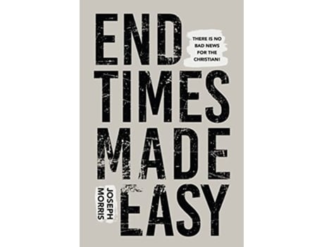 Livro End Times Made Easy de Joseph Morris (Inglês)