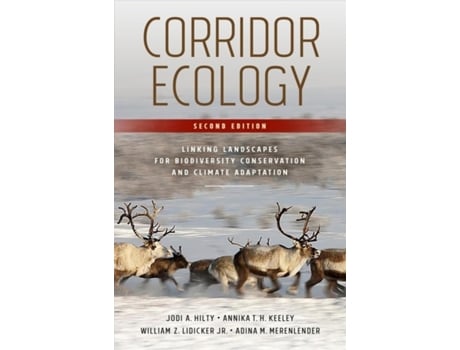 Livro Corridor Ecology, Second Edition de Jodi A Hilty, Annika Th Keeley et al. (Inglês)