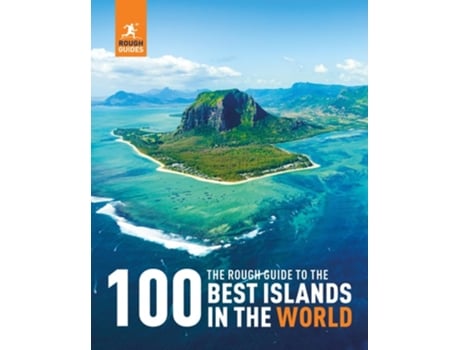 Livro The Rough Guide to the 100 Best Islands in the World de Rough Guides (Inglês - Capa Dura)