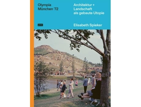 Livro Olympia Munchen 72 de Elisabeth Spieker (Alemão)