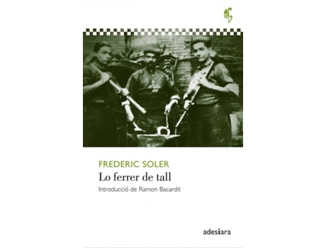 Livro Lo Ferrer De Tall de Frederic Soler I Hubert (Catalão)