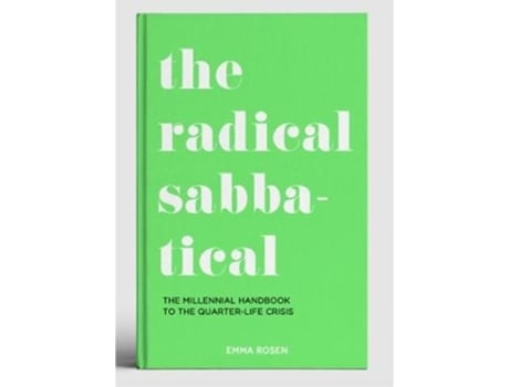 Livro the radical sabbatical de emma rosen (inglês)