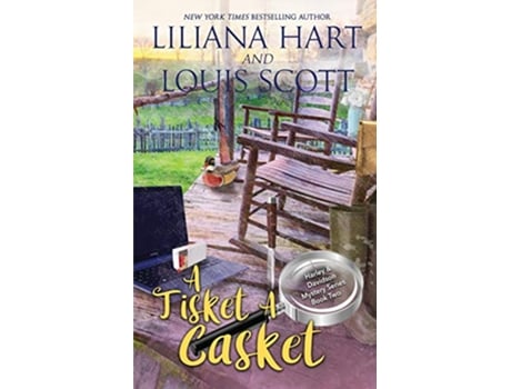 Livro A Tisket A Casket Book 2 A Harley and Davidson Mystery de Liliana Hart e Louis Scott (Inglês)