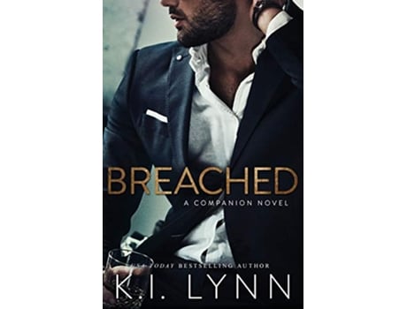 Livro Breached A Companion Novel de K I Lynn (Inglês)