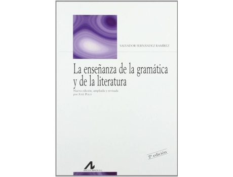 Livro Eenseñanza De La Gramática Y De La Literatura de Salvador Fernández Ramirez