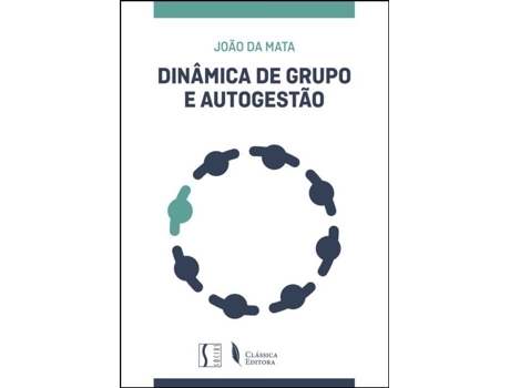 Livro Dinâmica de Grupo e Autogestão .