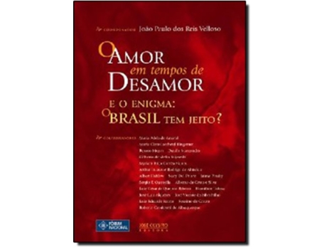 Livro O Amor Em Tempos De Desamor Em Portuguese do Brasil de Dirceu A Velloso (Português do Brasil)