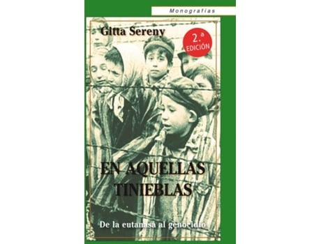 Livro En Aquellas Tinieblas. de Gitta Sereny (Espanhol)