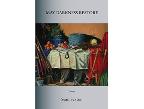 Livro May Darkness Restore de Sean Sexton (Inglês)