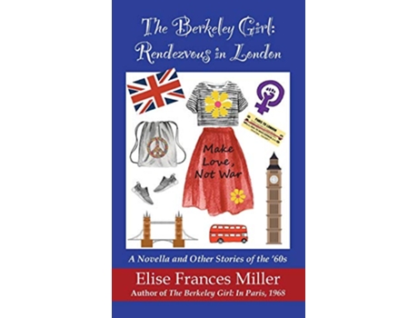 Livro The Berkeley Girl Rendezvous in London de Elise Frances Miller (Inglês - Capa Dura)