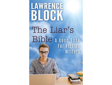 Livro The Liars Bible A Good Book for Fiction Writers Thorndike Nonfiction de Lawrence Block (Inglês - Capa Dura)