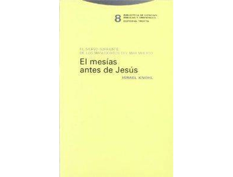 Livro Mesias Antes Que Jesus de Israel Knohl (Espanhol)