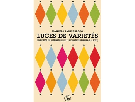 Livro Luces De Varietés de Manuela Partearroyo (Espanhol)