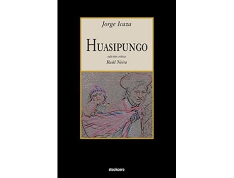 Livro Huasipungo Spanish Edition de Jorge Icaza (Espanhol)