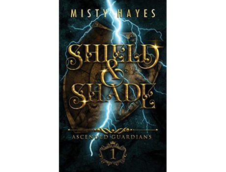 Livro Shield Shade de Misty Hayes (Inglês)