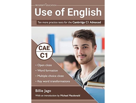 Livro Use of English Ten more practice tests for the Cambridge C1 Advanced de Billie Jago (Inglês)