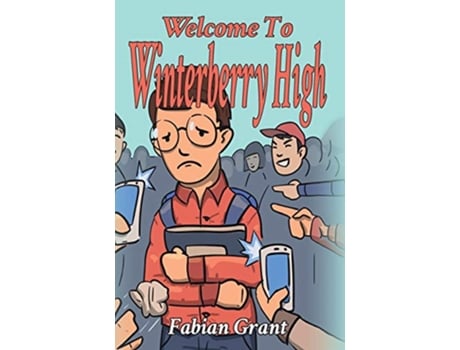 Livro Welcome to Winterberry High de Fabian Grant (Inglês)