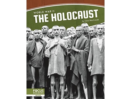 Livro World War II The Holocaust de Clara Maccarald (Inglês - Capa Dura)