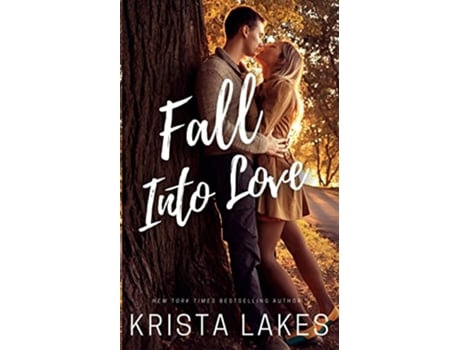 Livro Fall Into Love de Krista Lakes (Inglês)