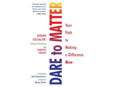 Livro dare to matter de jordan kassalow,jennifer krause (inglês)