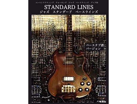 Livro Constructing Walking Jazz Bass Lines Book III Standard Line Japanese Bass Tab Edition Japanese Edition de Steven Mooney (Japonês)