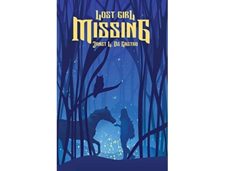 Livro Lost Girl Missing de Janet L De Castro (Inglês)