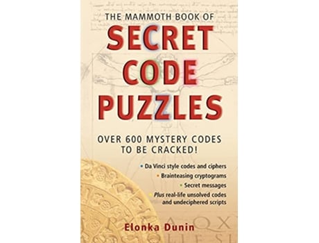 Livro The Mammoth Book of Secret Code Puzzles B Format Mammoth Books de Elonka Dunin (Inglês)