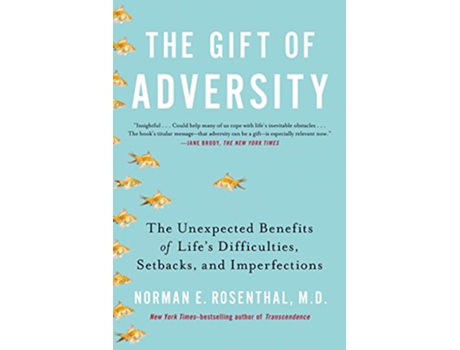 Livro Gift of Adversity de Norman E Rosenthal Md (Inglês)