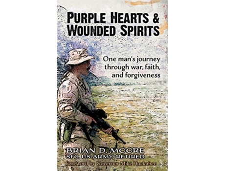 Livro Purple Hearts Wounded Spirits de Brian D Moore (Inglês)