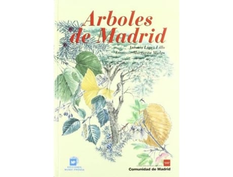 Livro Árboles De Madrid de Antonio López Lillo (Espanhol)