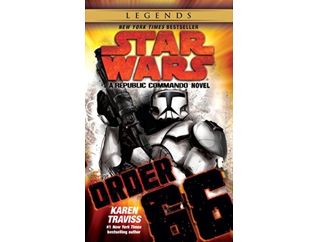 Livro Order 66 Star Wars Legends de Karen Traviss (Inglês)